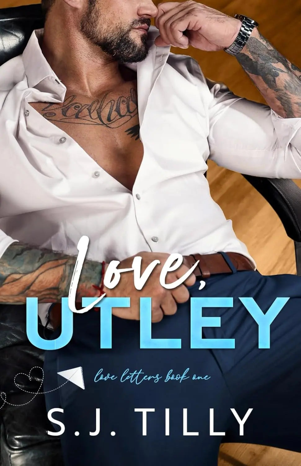 Love, Utley: Love Letters Book One: 1 --- Paperback Ð  by S J Tilly