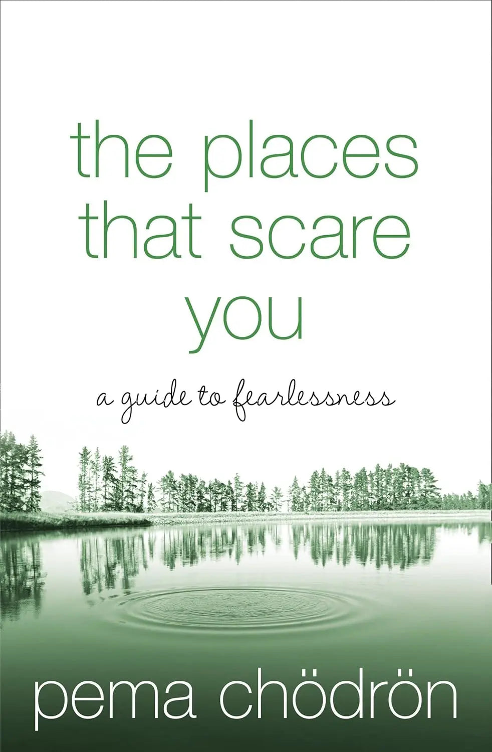 Places That Scare You -Paperback  Ð byPema Chodron