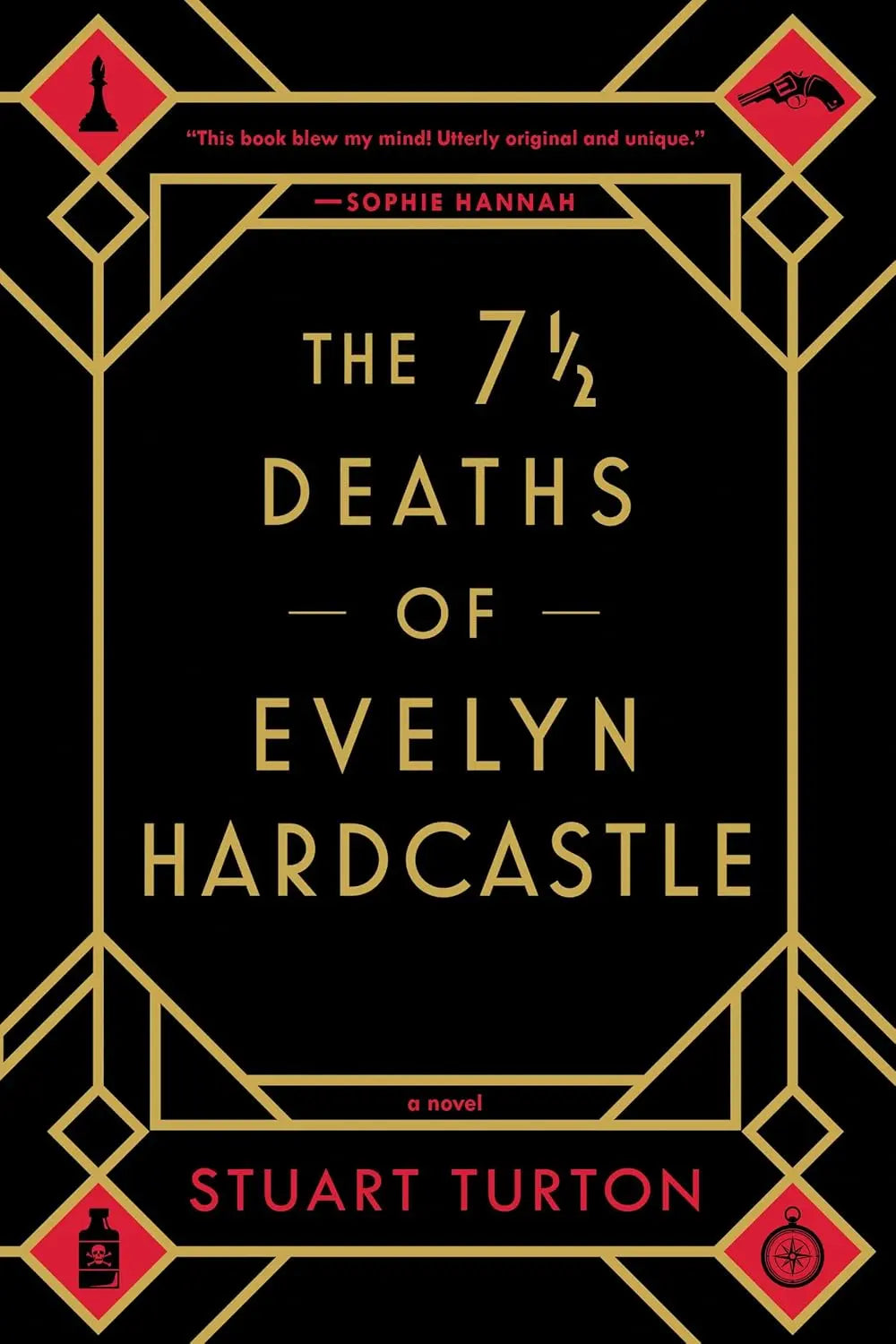 The 7 1/2 Deaths of Evelyn Hardcastle - Paperback  Ð byStuart Turton