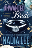 The Unwanted Bride:-  Paperback Ð by Nadia Lee