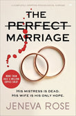The Perfect Marriage:-Paperback Ð by Jeneva Rose