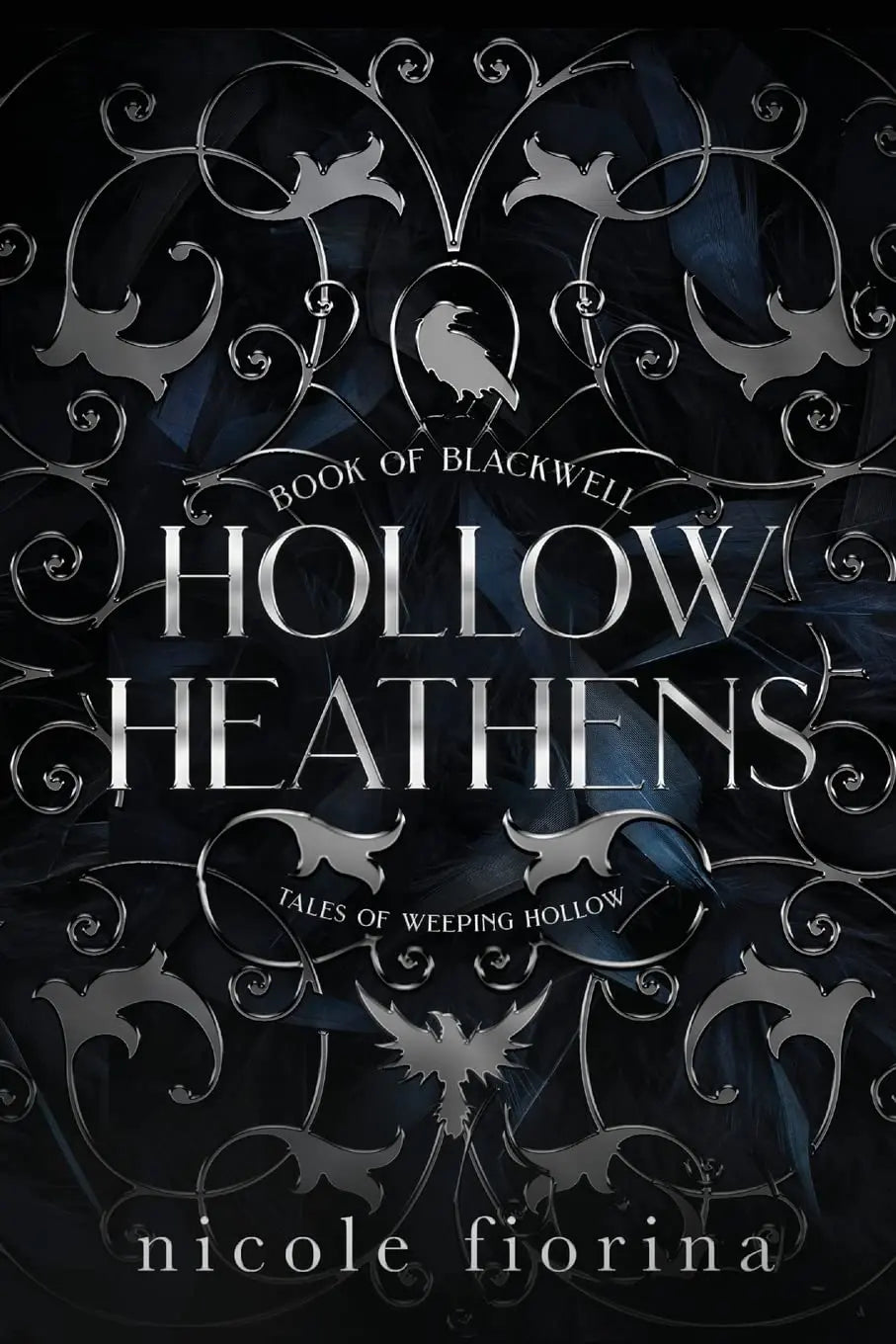 Hollow Heathens:-- Paperback Ð  by Nicole Fiorina