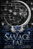 Savage Fae (Ruthless Boys of the Zodiac) Paperback -  by Caroline Peckham , Susanne Valenti