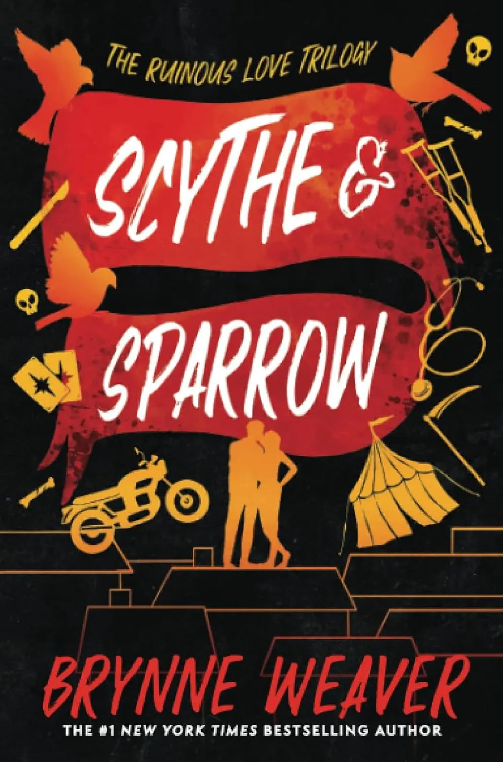 Scythe & Sparrow: The Ruinous Love Trilogy Paperback Ð  by Brynne Weaver (Author)