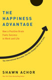 The Happiness Advantage: Paperback  Ð byShawn Achor