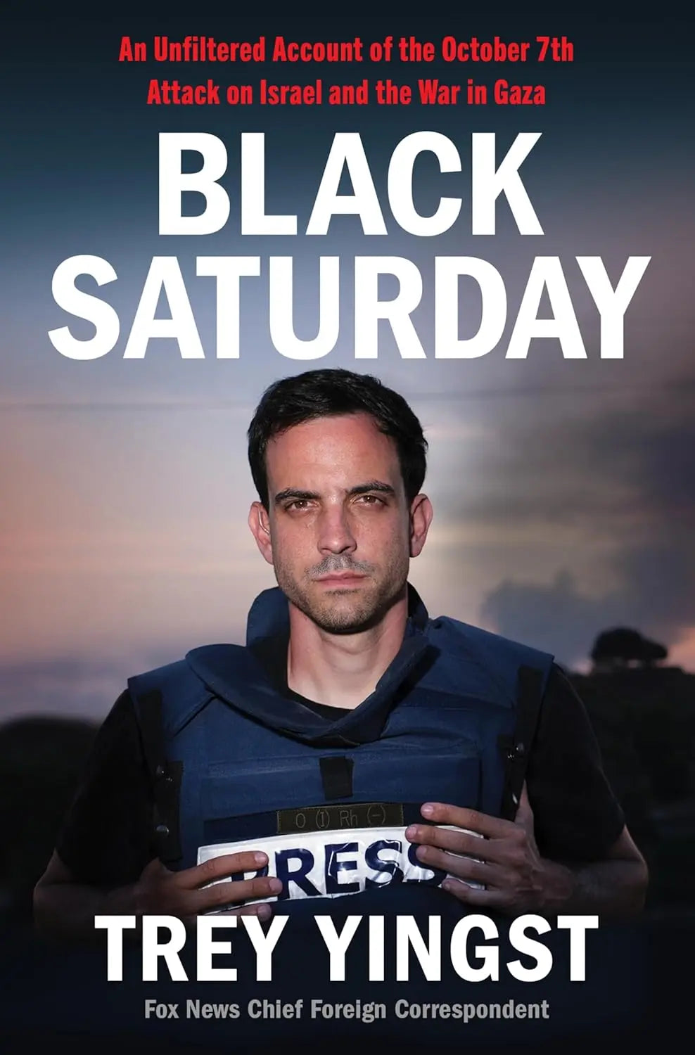 Black Saturday: -- by Trey Yingst hardcover