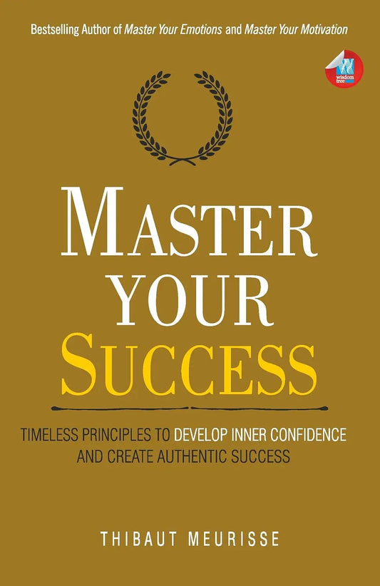 Master Your Success:  -Paperback  Ð byThibaut Meurisse