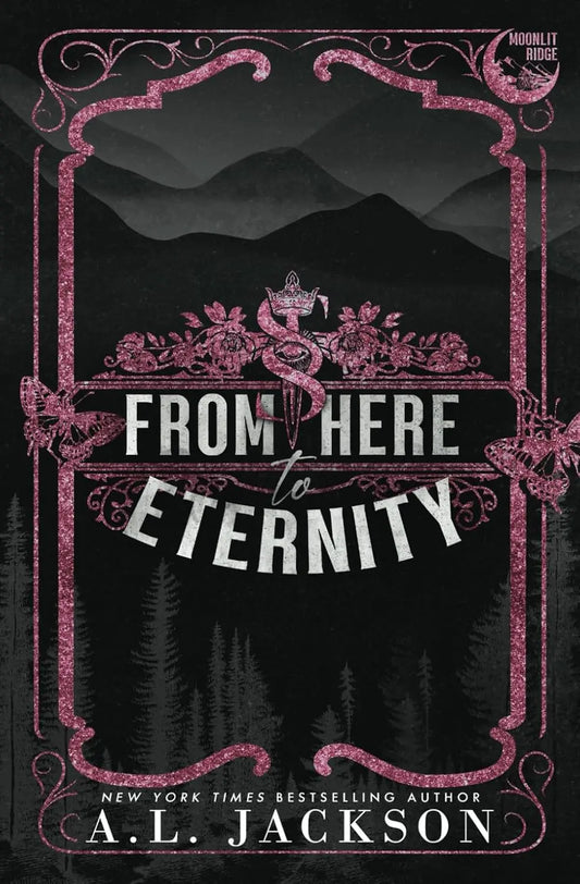 From Here to Eternity (Alternate Paperback) Paperback  Ð byA L Jackson