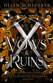 Vows & Ruins: An epic romantic fantasy: 2 Paperback Ð by Helen Scheuerer