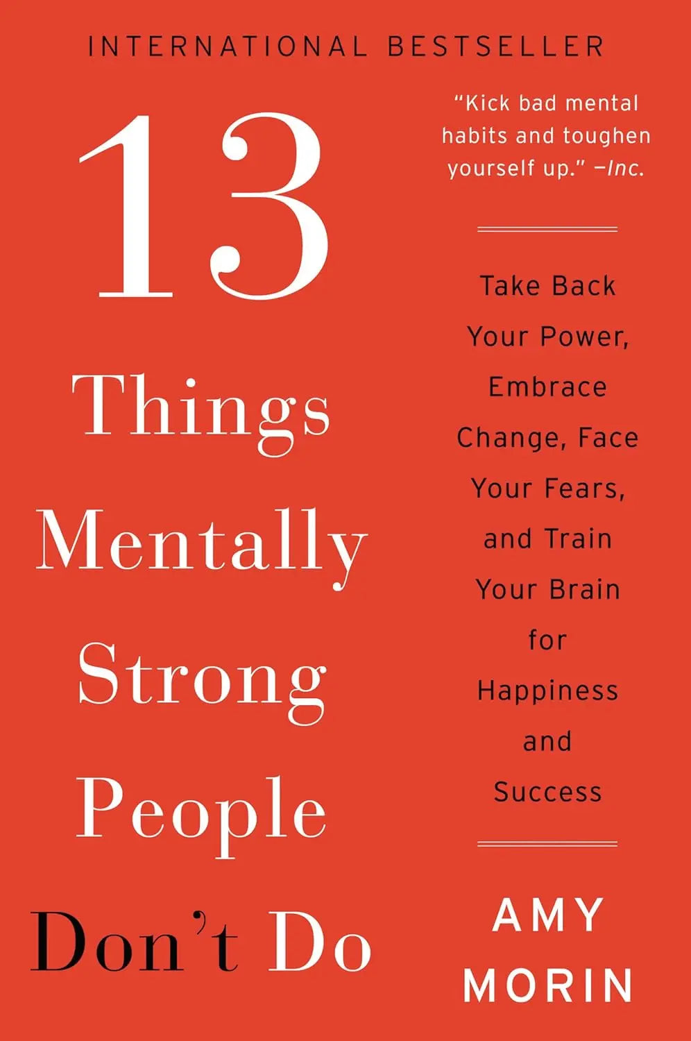 13 Things Mentally Strong People Don't Do: -Paperback Ð by Amy Morin
