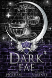 Dark Fae (Ruthless Boys of the Zodiac) Paperback Ð  by Caroline Peckham (Author), Susanne Valenti (Author)