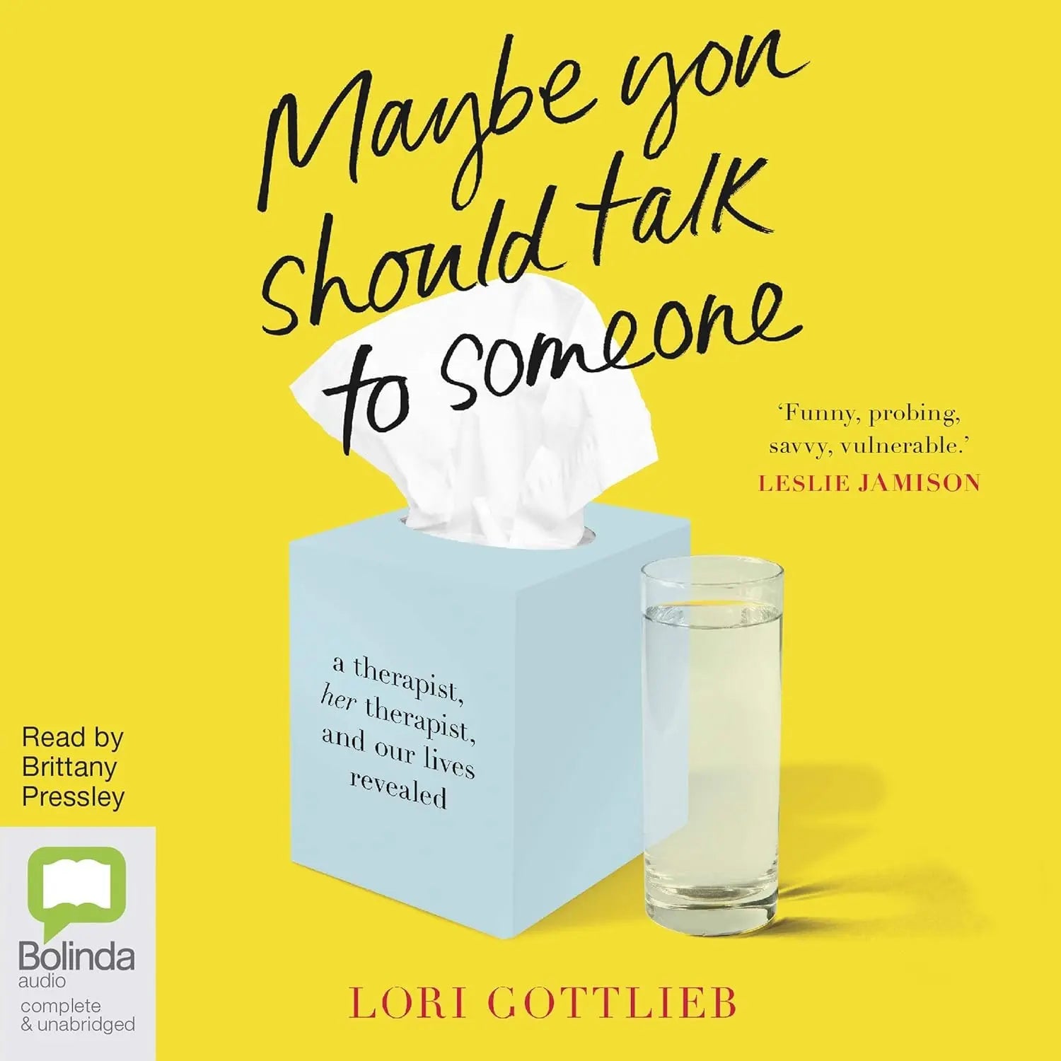 Maybe You Should Talk to Someone Paperback Ð by Lori Gottlieb