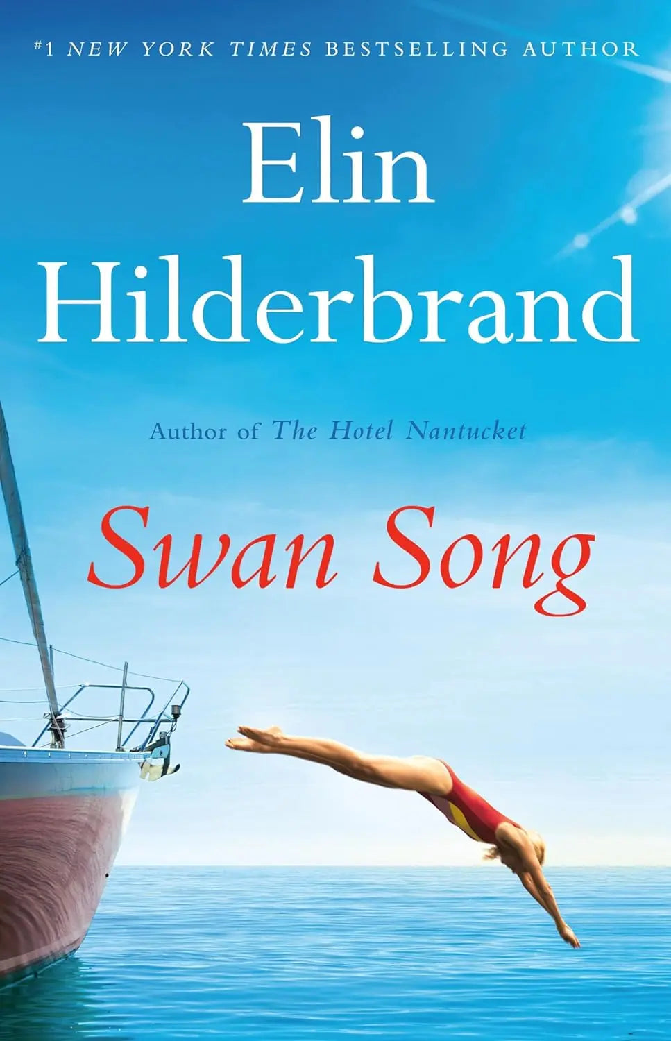 Swan Song:- Paperback Ð by Elin Hilderbrand