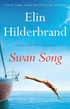 Swan Song:- Paperback Ð by Elin Hilderbrand