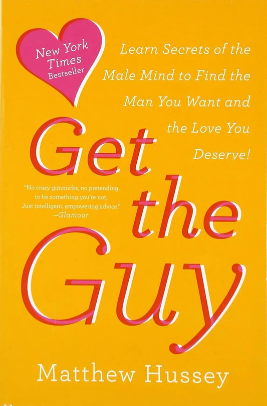 Get the Guy:(Paper back)- by Matthew Hussey
