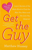 Get the Guy:(Paper back)- by Matthew Hussey