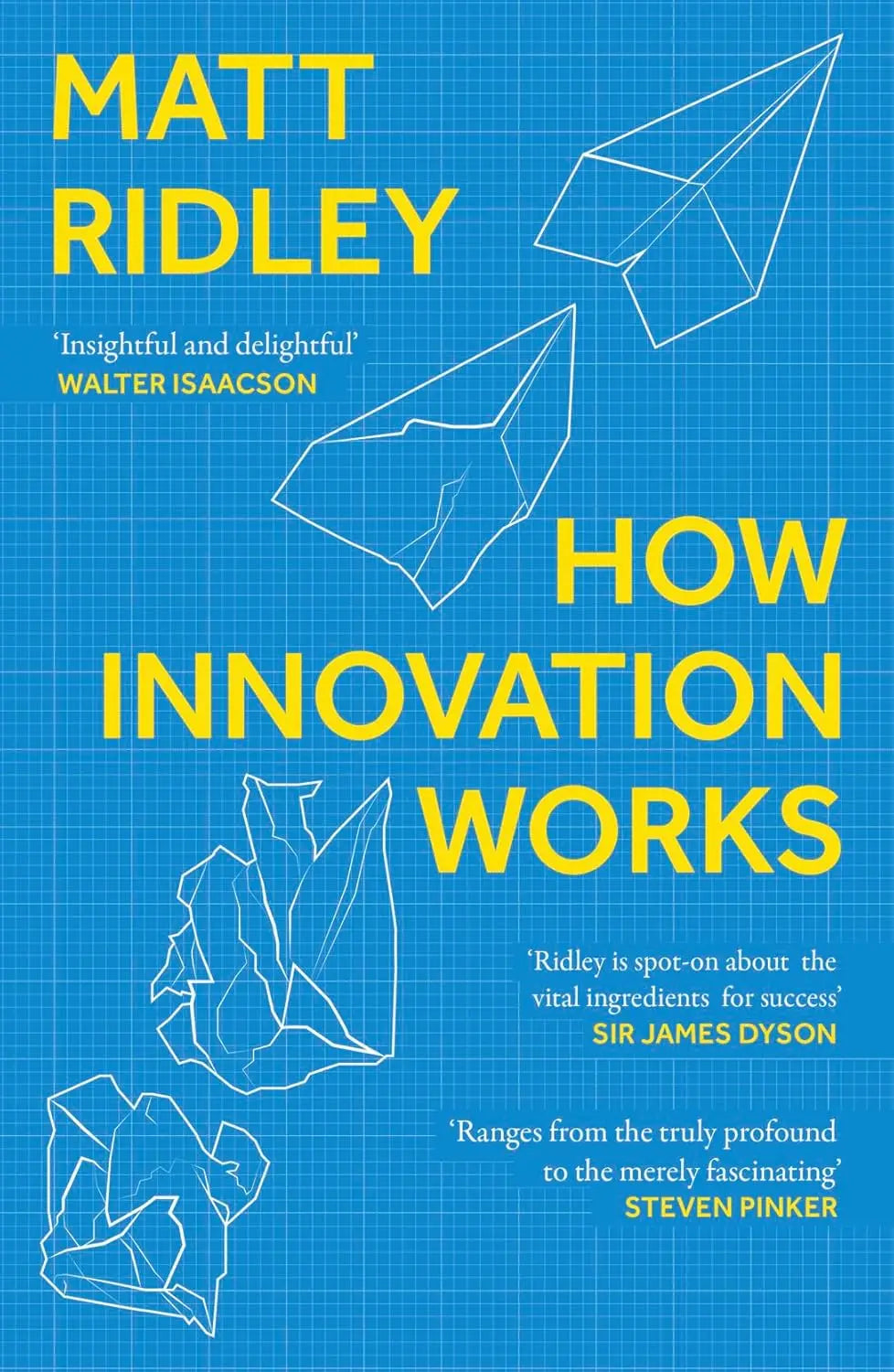 HOW INNOVATION WORKS -- Paperback Ð  by Matt Ridley