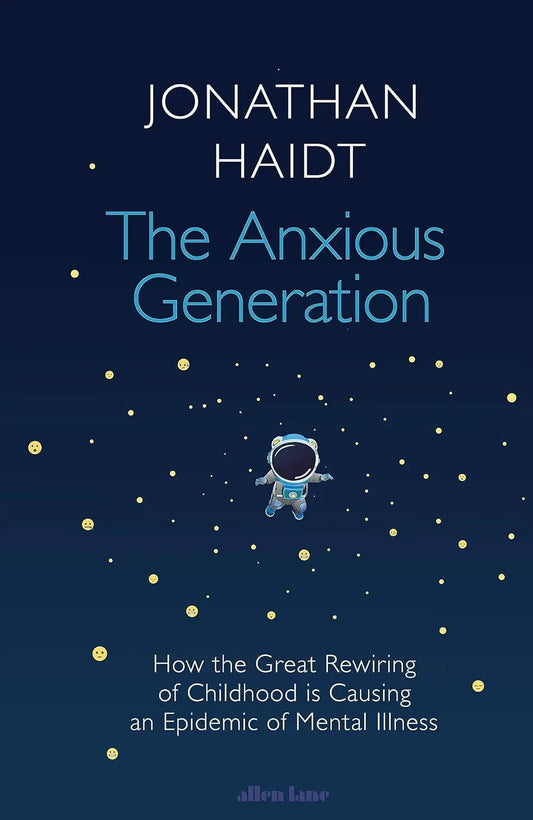 The Anxious Generation :-Paperback Ð by Jonathan Haidt
