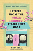 Letters From The Ginza Shihodo Stationery Shop Paperback Ð  by Kenji Ueda