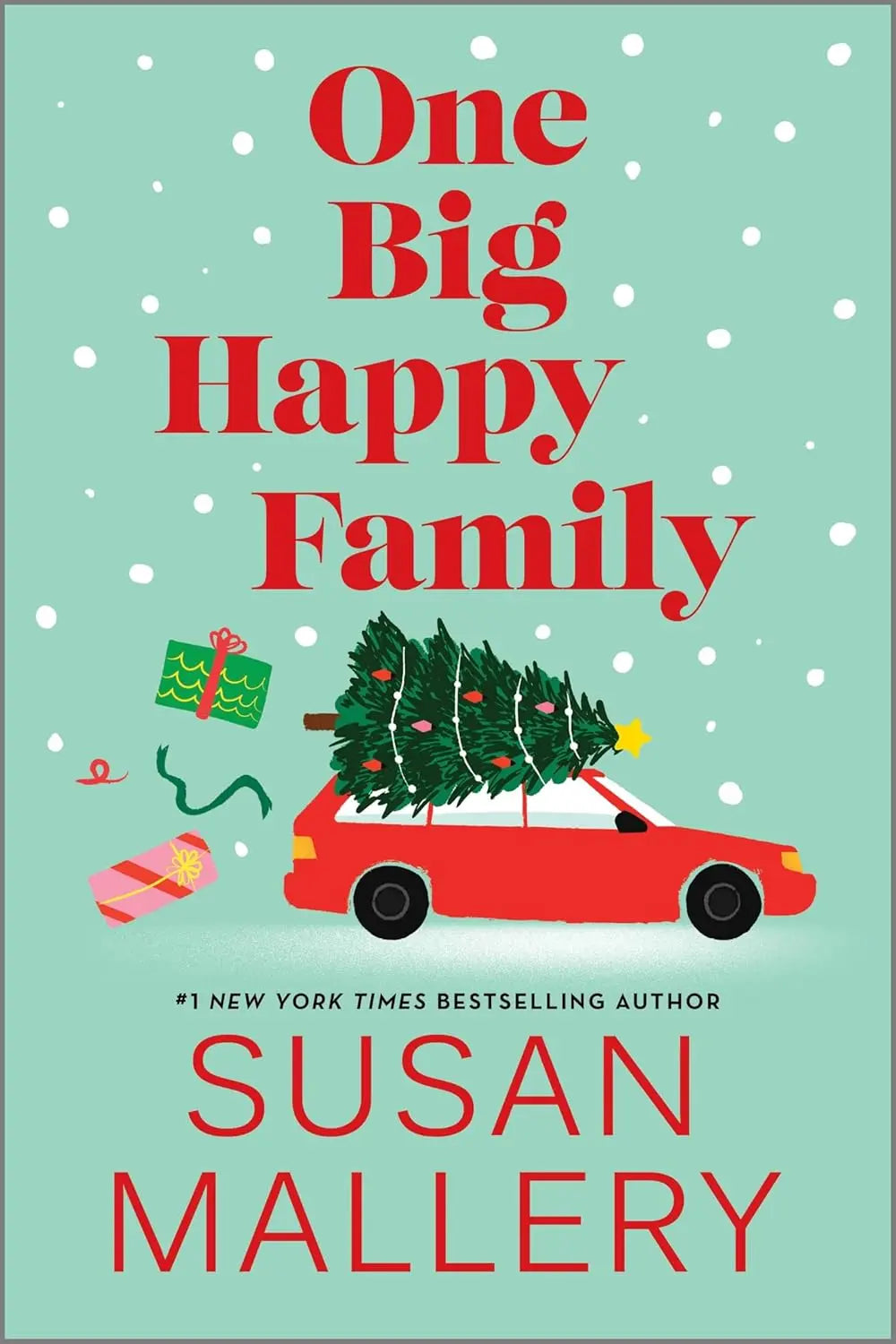 One Big Happy Family Paperback Ð  by Susan Mallery