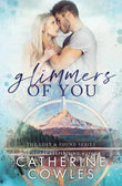 Glimmers of You - Paperback Ð by Catherine Cowles