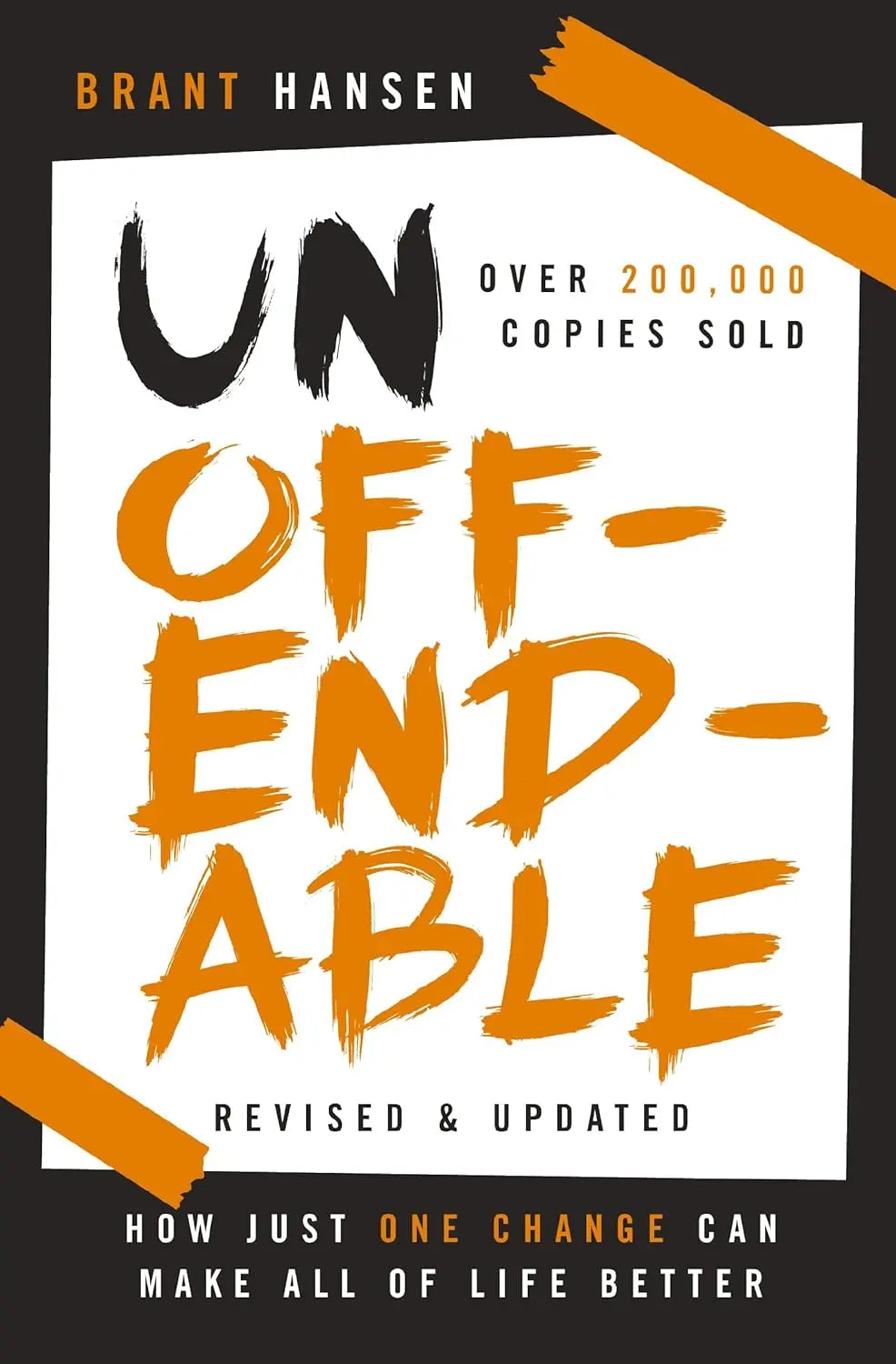 Unoffendable: -Paperback  Ð byBrant Hansen
