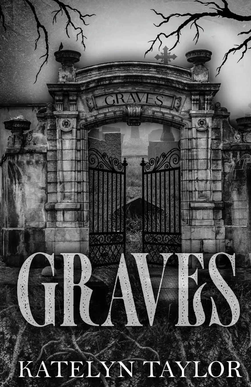 Graves - Paperback Ð  by Katelyn Taylor