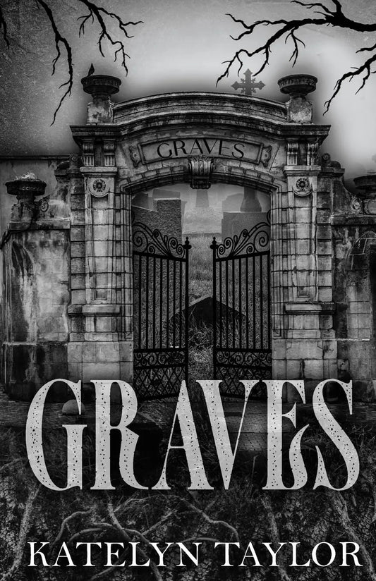 Graves - Paperback Ð  by Katelyn Taylor