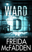 Ward D: -  Paperback Ð  by Freida McFadden