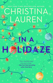 In A Holidaze: Paperback Ð by Christina Lauren