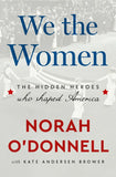 We the Women:(Paer back) by Norah O'Donnell