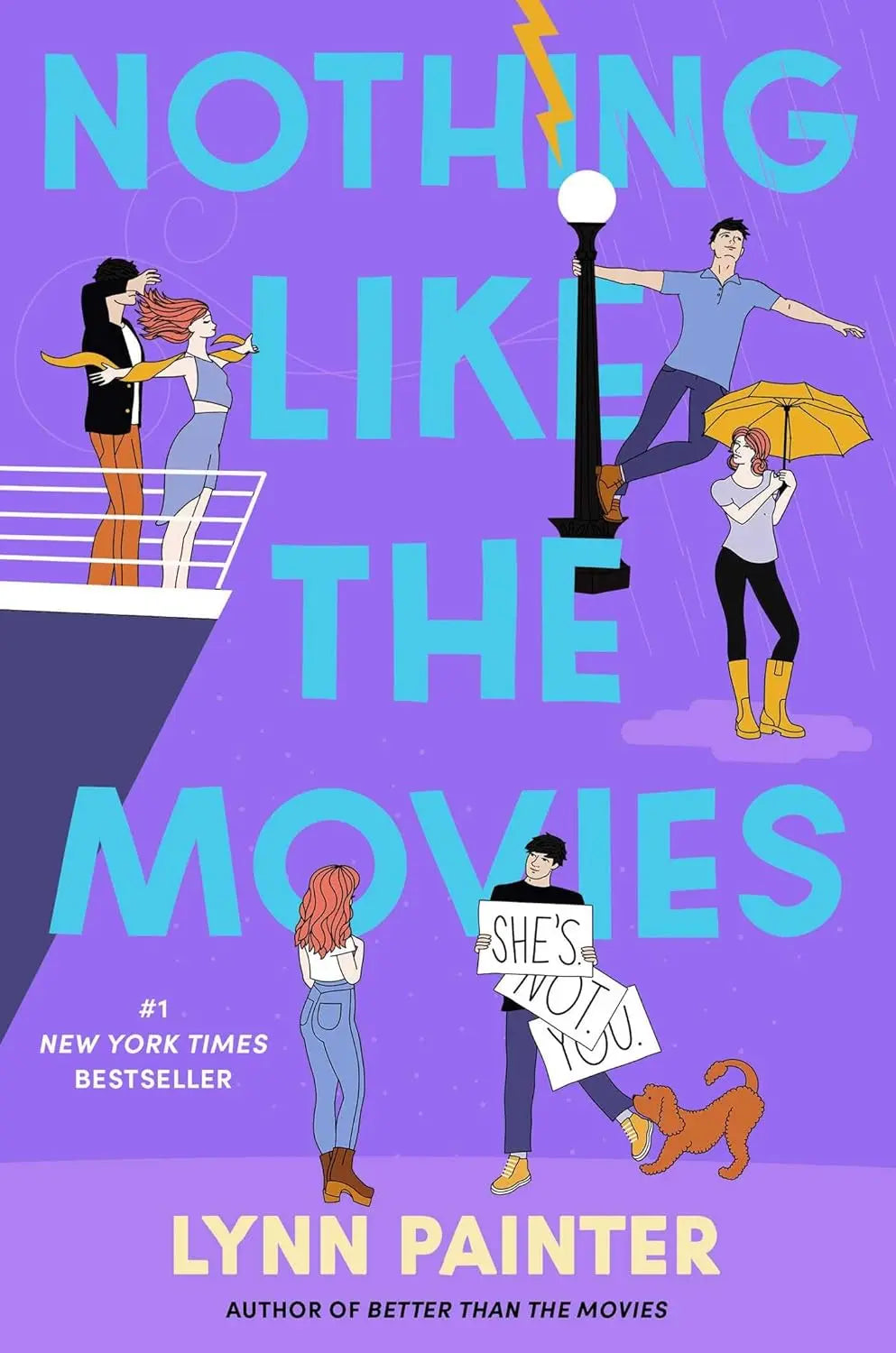 Nothing Like The Movies THE CUTEST ROMANCE NOVEL Paperback  by Lynn PainterLynn Painter