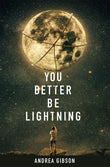 You Better Be Lightning Paperback  Ð byAndrea Gibson (Author)