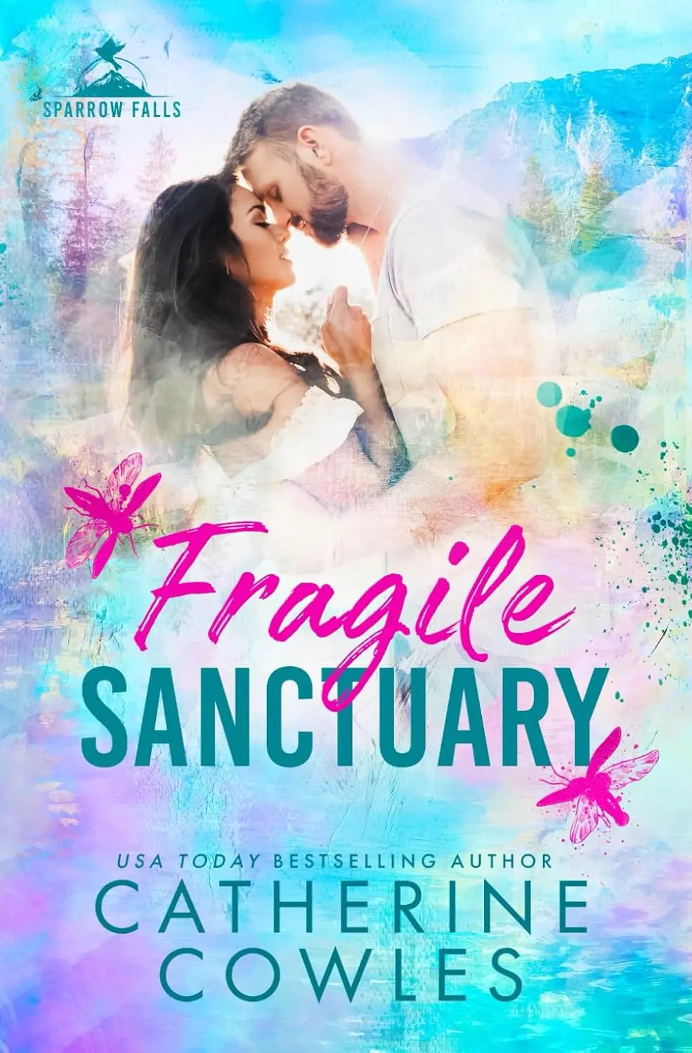 Fragile Sanctuary -- Paperback Ð by Catherine Cowles