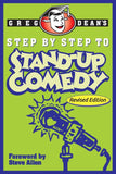 Step by Step to Stand-Up Comedy -Paperback Ð by Greg Dean