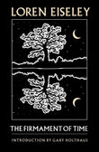 The Firmament of Time -- Paperback Ð  by Loren Eiseley , Gary Holthaus