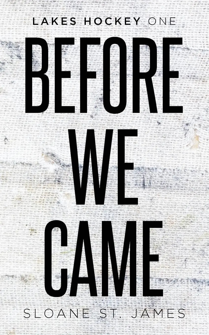 (Alternate cover) Before We Came Paperback Ð by Sloane St James