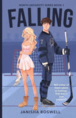 Falling: A Fake Dating College Romance -- Paperback Ð by Janisha Boswell