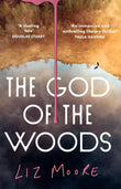 The God of the Woods Paperback Ð by Liz Moore