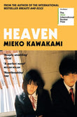 Heaven -- Paperback Ð  by Mieko Kawakami