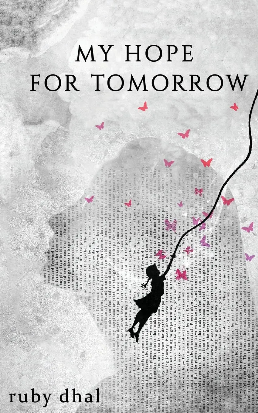 My Hope For Tomorrow: -  Paperback Ð  by Ruby Dhal