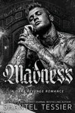 Madness - -Paperback Ð by Shantel Tessier