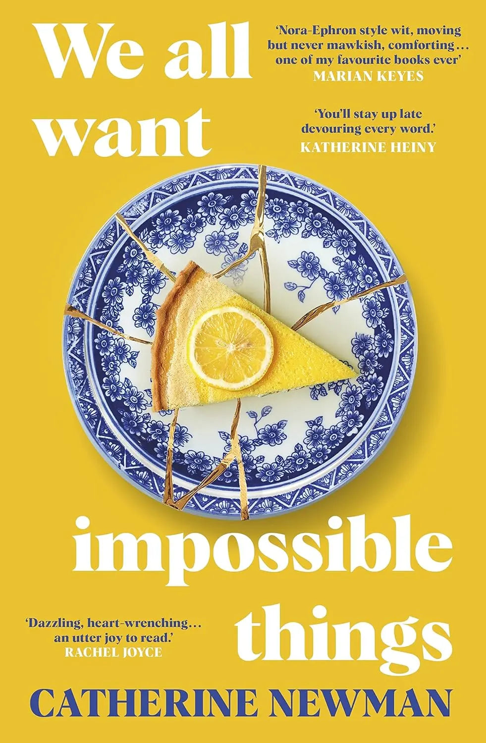 We All Want Impossible Things -Paperback Ð by Catherine Newman