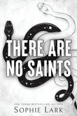 There Are No Saints (Sinners Duet, 1) Paperback Ð by Sophie Lark