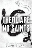 There Are No Saints (Sinners Duet, 1) Paperback Ð by Sophie Lark