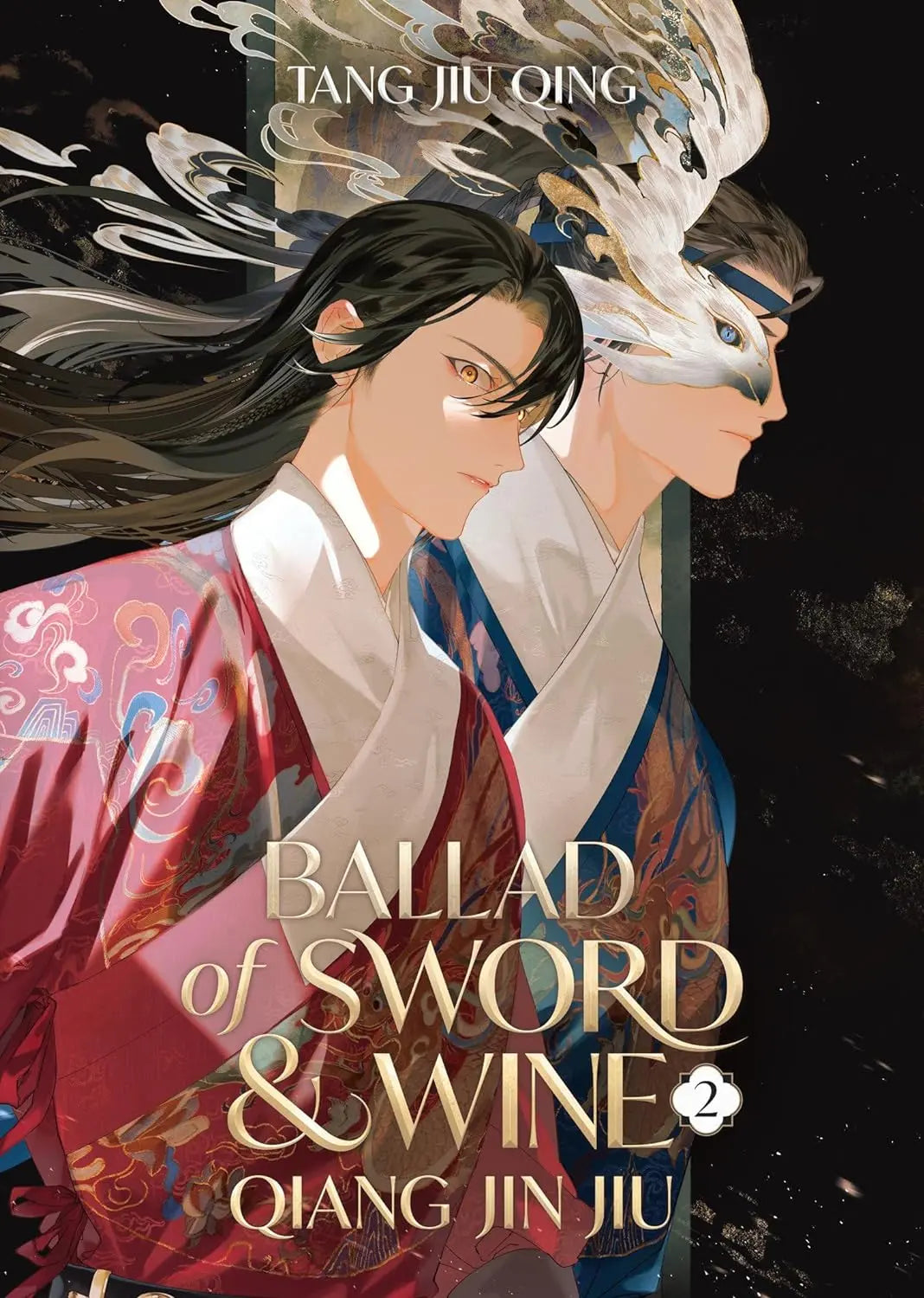 Ballad of Sword and Wine: Qiang Jin Jiu (Novel) Vol. 2 - Paperback  Ð byTang Jiu Qing