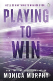 Playing To Win Paperback Ð  by Monica Murphy