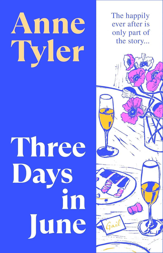 Three Days in June Paperback Ð  by Anne Tyler (Author)