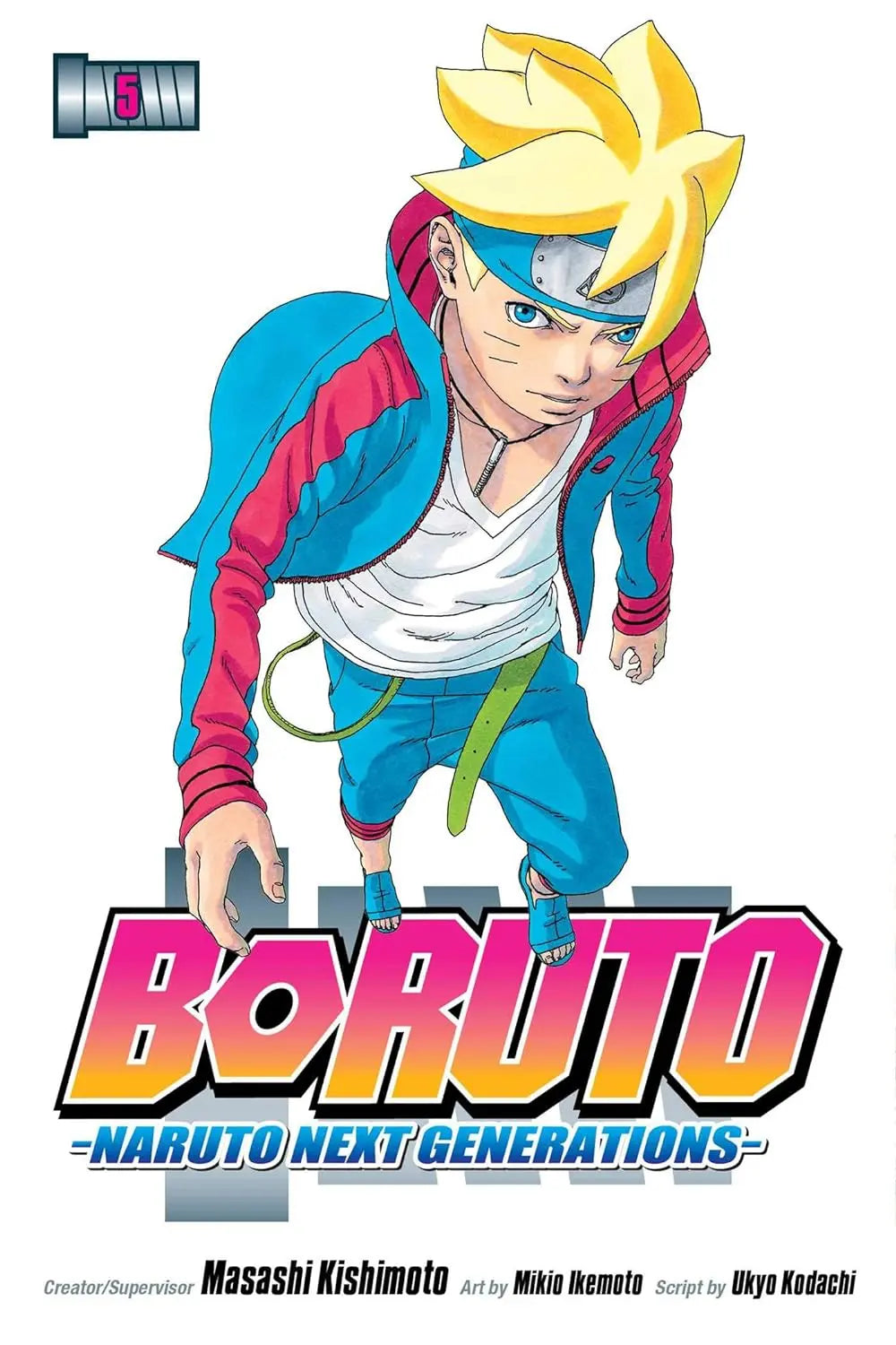 Boruto: Naruto Next Generations, Vol. 5 (5) -Paperback  Ð byUkyo Kodachi , Masashi Kishimoto, Mikio Ikemoto