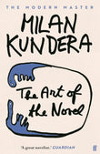 Art Of The Novel Paperback Ð by Milan Kundera